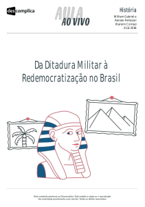 Da Ditadura Militar à Redemocratização no Brasil
