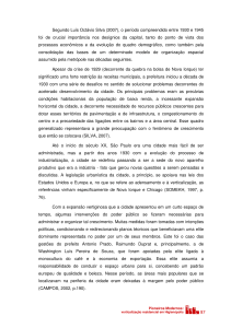 87 Segundo Luís Octávio Silva (2007), o período compreendido
