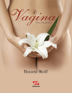Vagina, Uma Biografia - Naomi Wolf