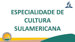 Especialidade de Cultura Sul-americana