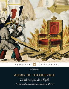 Lembrancas de 1848 - As jornada - Alexis de Tocqueville