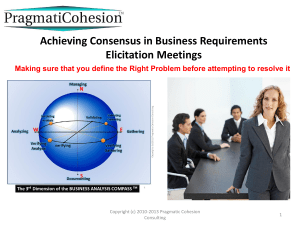 achievingconsensusinbusinessrequirementselicitationmeetings-110714111712-phpapp01