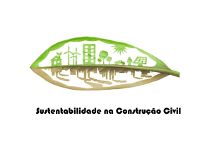 Sustentabilidade na Construção Civil