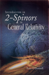 Peter O'Donnell - Introduction to 2-spinors in general relativity (2003, World Scientific Publishing Company) (1)