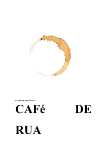 PLANO DE NEGOCIOS - CAFé DE RUA