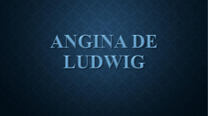 Angina de Ludwig Completo