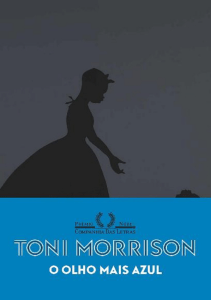 O OLHO MAIS AZUL - Toni Morrison - Cia das Letras