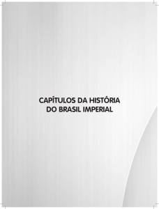 Livro 17 - Capitulos da História do Brasil Imperial