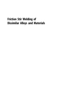 (Friction Stir Welding and Processing) Nilesh Kumar Ph.D., Rajiv S. Mishra, Wei Yuan Ph.D - Friction Stir Welding of Dissimilar Alloys and Materials-Butterworth-Heinemann (2015)