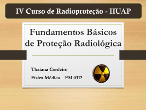 Fundamentos Básicos de Proteção Radiológica