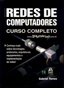 Gabriel Torres - Redes de Computadores, Curso Completo