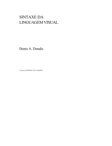DONDIS Sintaxe da Linguagem Visual