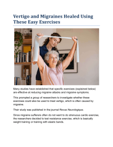 Vertigo and Migraines Healed Using These Easy Exercises
