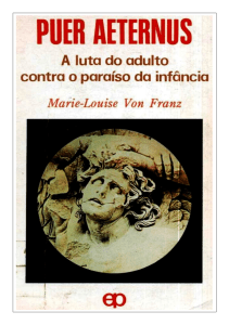 Puer Aeternus: A luta do adulto contra o paraíso da infância, de Marie-Louise von Franz