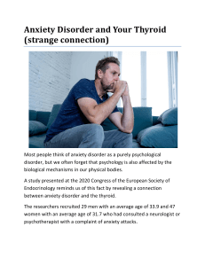 Anxiety Disorder and Your Thyroid (strange connection)