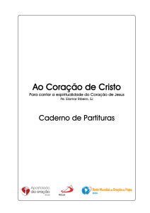 Ao Cora&ccedil;&atilde;o de Cristo: Hinos para Espiritualidade do Cora&ccedil;&atilde;o de Jesus